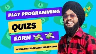 Play Quiz Earn Money  | Digital College Library |