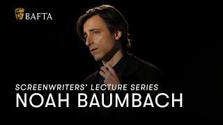 Noah Baumbach | BAFTA Screenwriters’ Lecture Series