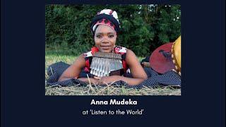 Sounds of Zimbabwe with Anna Mudeka at ‘Listen to the World’ October 2024