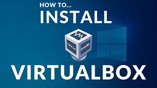 How to Install Virtualbox on Windows