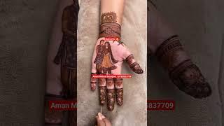 Latest Mehndi Designs  Amazing Mehandi Aman Mehndi Designer 8755837709 #shorts#dulhanmehndi#viral