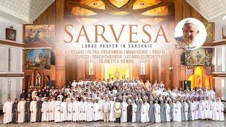 SARVESA - K. J. Yesudas, Fr. Paul Poovathingal, Manoj George, Ricky Kej, Los Angeles Orchestra