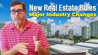 Why These New Real Estate Rules Will Change Everything!