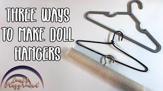 3 ways to make doll clothes hangers