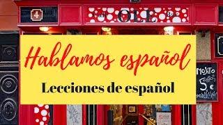 Hablamos español: lecciones de español