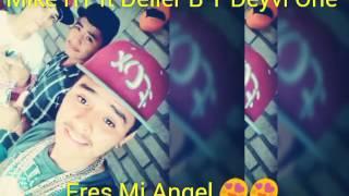 Deiler B Ft Mike R1 Y Deyvi One: Mi Angel