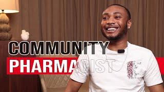 Struggles of a Community Pharmacist | Dominic Okere Bundou