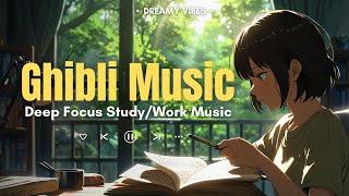  Ghibli Music | Relaxing Piano Melodies for Studying and Focus #studymusic #readingmusic