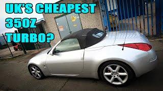 We buy the cheapest 350z turbo in UK -ep1