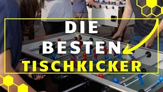 Tischkicker TEST - Die 3 besten Kickertische im großen Vergleich!