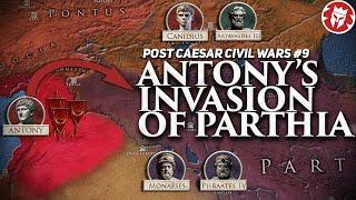 How the Parthians Defeated the Romans Again - Post-Caesar Wars DOCUMENTARY