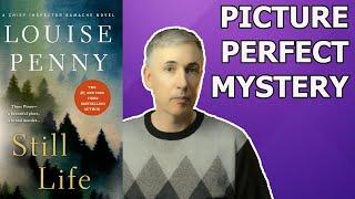 FIVE STARS!! Louise Penny - Still Life (Armand Gamache) - Book Review