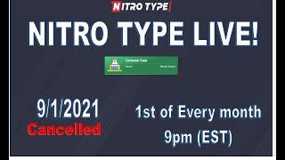 LIVE Nitro TYPE Sept 1st was cancelled due to STORM and Power outage!