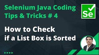 Selenium Java Coding Tips & Tricks #4 | How to Check if a List Box is Sorted