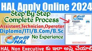 HAL Non Executive Apply Online 2024|HAL Bangalore Recruitment 2024 Application process Technician