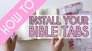 How to Install your Bibles and Coffee Bible Tabs!