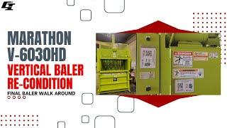 Marathon V-6030HD Vertical Baler Re-Condition: Final baler walk around