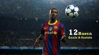 Eric Abidal All 12 Goals & Assists For Barcelona