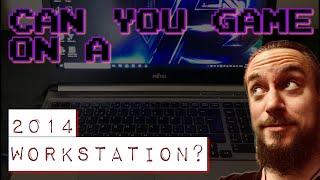 Can you game on a 2014 Workstation? | The Gaming Muso