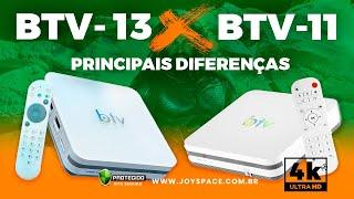 LANÇAMENTO BTV 13 X BTV 11 - AS PRINCIPAIS DIFERENÇAS - COMPLETO!