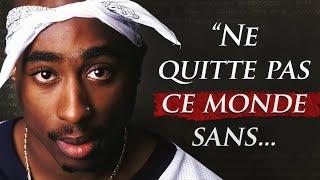 Les Meilleures Citations de TUPAC !