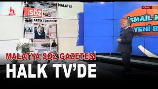 Malatya Söz Gazetesi Halk TV’de