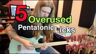 5 Overused Pentatonic Licks That Rock!!Part 1 ( WITH TABS!)