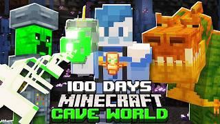 I Survived 100 Days in a CRAZY CAVE WORLD in Minecraft