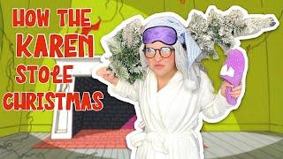 THE STORY OF HOW KAREN STOLE CHRISTMAS @agset211 @HallieOnStage114