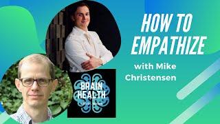 Crash Course in Empathy: Using CBT to Grow Your Emotional Intelligence with Mike Christensen