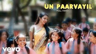 Ethir Neechal - Un Paarvayil Video | Sivakarthikeyan, Priya