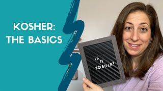 Kosher: The Basics / What is Kosher?