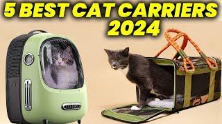 5 Best Cat Carriers 2024: Best Cat Carriers for Travel, Vet Visits, and More