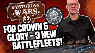 Crown & Glory - Three Dystopian Wars Crown Fleets