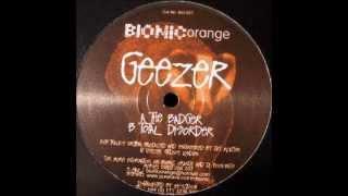 Bionic Orange 007 Geezer ‎-- The Badger / Total Disorder