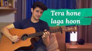 Tera Hone Laga Hoon | Atif Aslam | Acoustic Guitar Instrumental Cover by Radhit Arora | Tabs Below