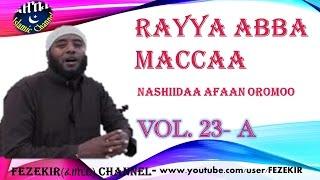 RAYYA ABBA MACCA Vol  23A  NASHIIDAA AFAAN OROMOO