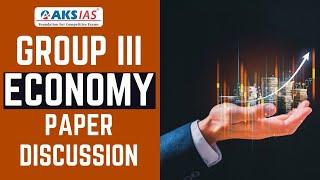 Group 3 Indian Economy Paper Discussion #iascoaching #upsc #aksias