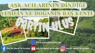 Yeşilin Başkenti: Bartın Ulus #ulus #bartın #bartin Ulus gezi rehberi Ulusta gezilecek yerler