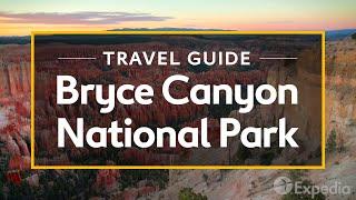 Bryce Canyon National Park Travel Guide I Expedia