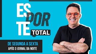 [AO VIVO] ESPORTE TOTAL | 26/09/2024