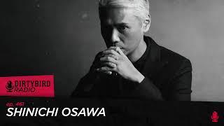 Dirtybird Radio 461 - Shinichi Osawa