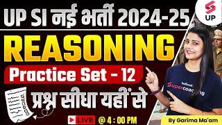 UP SI New Vacancy 2024 | UP SI Reasoning Practice Set 12 | Reasoning By Garima Ma'am