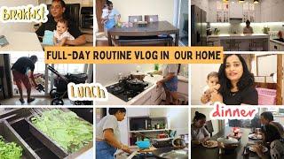 Healthy Breakfast, Lunch & Dinner Routine in Our New Home | Indian Mom on Duty Full Day Vlog