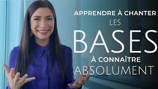 Apprendre à chanter, les BASES à appliquer ABSOLUMENT !