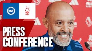 Nuno Espírito Santo Press Conference ️ | Brighton vs Forest | Premier League