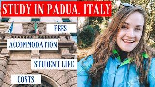 STUDY ABROAD IN PADUA, ITALY  // ALL YOU NEED TO KNOW