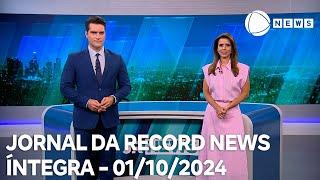 Jornal da Record News - 01/10/2024