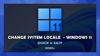 Windows 11 - How To Change System Locale - (Quick & Easy)