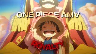 [4K] One Piece「AMV/Edit」(Royalty)